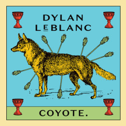Leblanc Dylan - Coyote (LP)