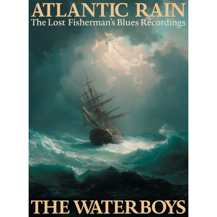 Waterboys The - Atlantic Rain: The Lost Fisherman's Blues (3CD)