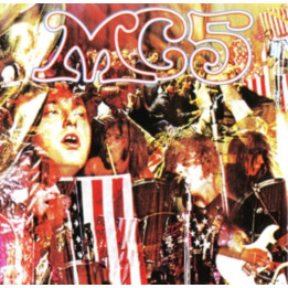 MC5 - Kick Out The Jams (CD)