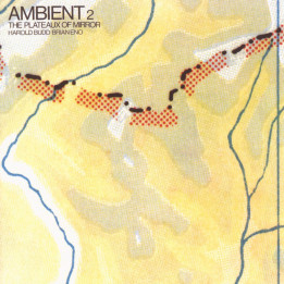 Eno Brian - Ambient 2: The Plateaux Of Mirror (CD)