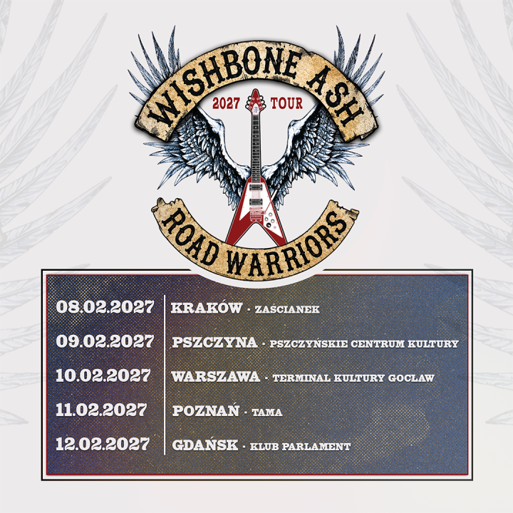 Bilet Kolekcjonerski WISHBONE ASH – Warszawa, Terminal Kultury Gocław, 10.02.2027 (Miejsce stojące)