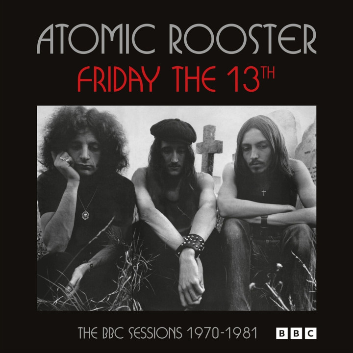 Atomic Rooster - Friday The 13th - The BBC Sessions 1970-1981 (2CD)