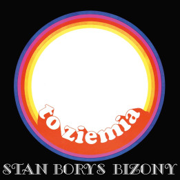 Bizony/Stan Borys - To Ziemia (CD)