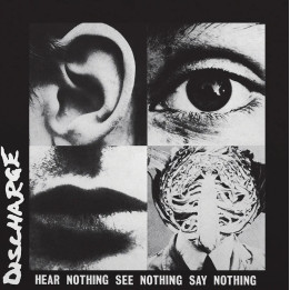 Discharge - Hear Nothing See Nothing Say Nothing  (LP White/Black/Swirled)
