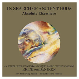 Absolute Elsewhere - In Search Of Ancient Gods (50th Anniv.) (LP Gold)