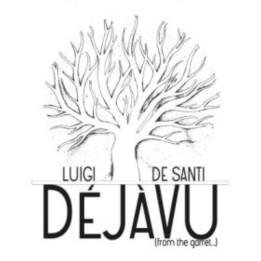 Luigi De Santi - Déjà Vu (From The Garret…) (CD)