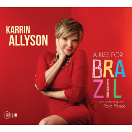Allyson Karrin/Rosa Passos - A Kiss For Brazil (CD)