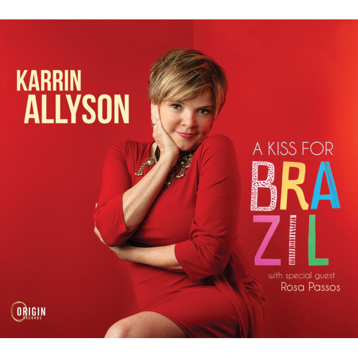 Allyson Karrin/Rosa Passos - A Kiss For Brazil (CD)