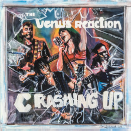 The Venus Reaction - Crashing Up (7" Clear)