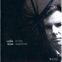 Colin Bass - In The Meantime (CD)
