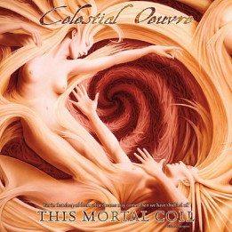 Celestial Oeuvre - This Mortal Coil (CD)