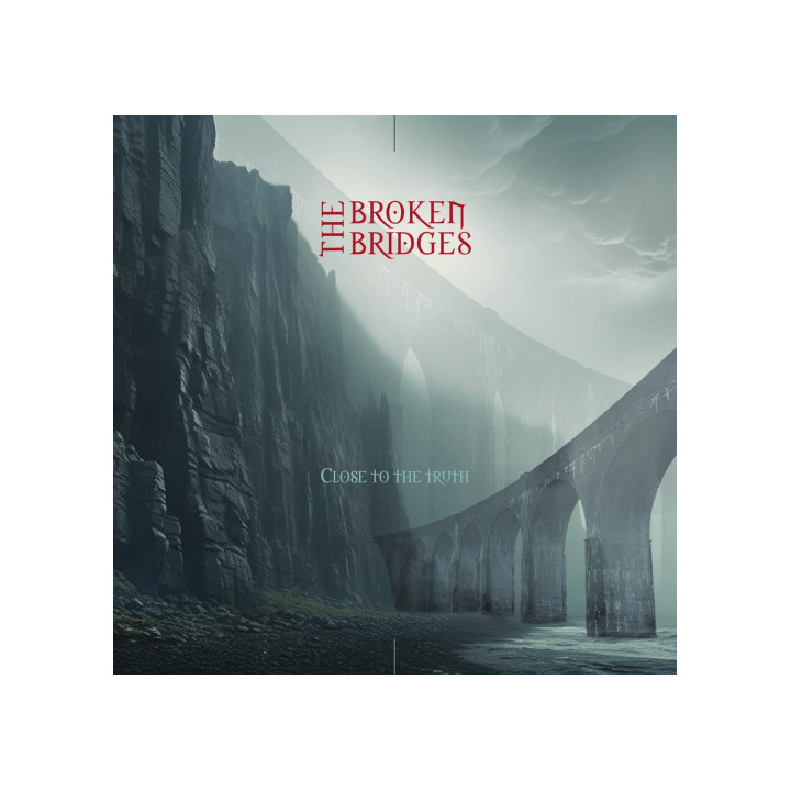 The Broken Bridges - Close To The Truth (CD)