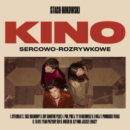 Stach Bukowski - Kino Sercowo Rozrywkowe (CD)