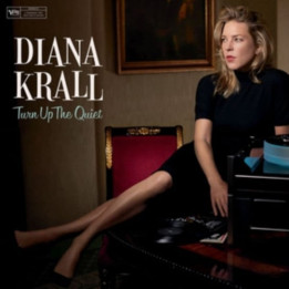Krall Diana - Turn Up The Quiet (2LP)