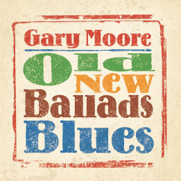 Moore Gary - Old New Ballads Blues (CD)
