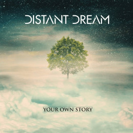 Distant Dream - Your Own Story (CD Ltd)