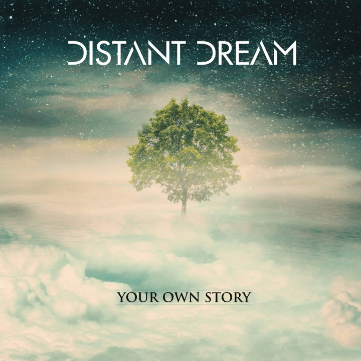 Distant Dream - Your Own Story (CD Ltd)