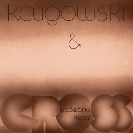 Krzysztof Cugowski & Cross - Podwójna Twarz (CD)