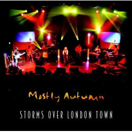 Mostly Autumn - Storms Over London Town (CD)