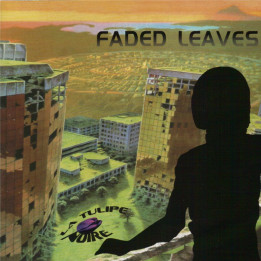 La Tulipe Noire - Faded Leaves (CD)