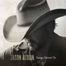 Aldean Jason - Songs About Us (2LP)