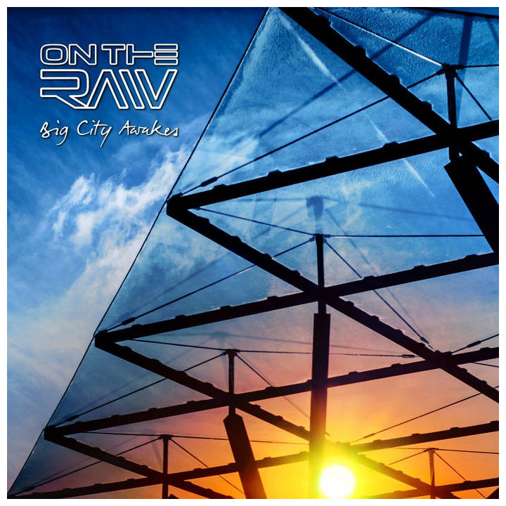 On The Raw - Big City Awakes (CD)