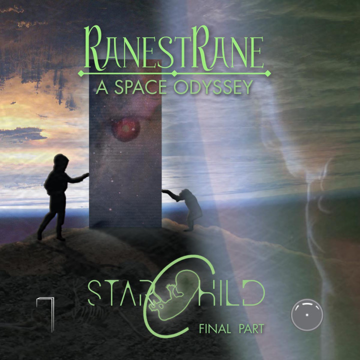 Ranestrane - A Space Odyssey Part. 3 - Starchild (LP)