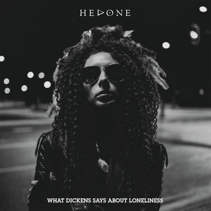 Hedone - What Dickens Says About Loneliness (CD)