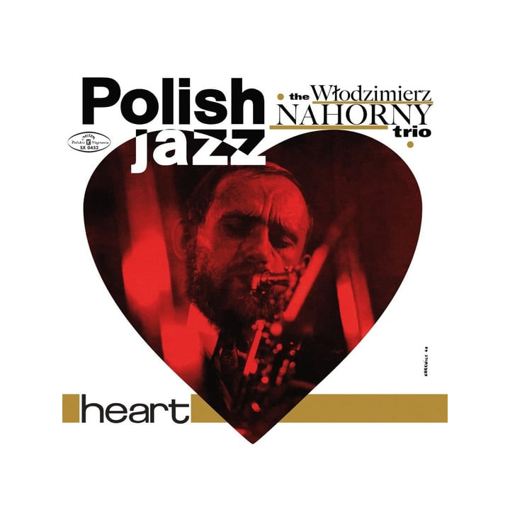 Nahorny Wlodzimierz Trio - Heart (Polish Jazz) (LP)