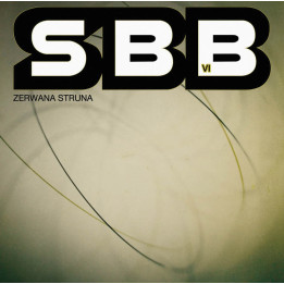 SBB - Zerwana Struna (LP)