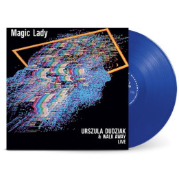 Dudziak Urszula/Walk Away - Magic Lady (Blue Vinl) (LP)