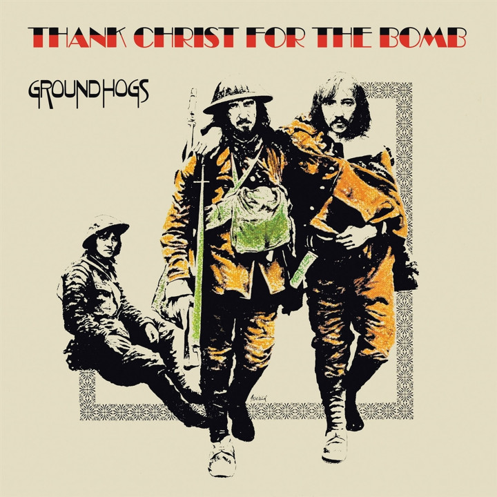 Groundhogs - Thank Christ For The Bomb (LP Gold)