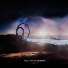 A Liquid Landscape - Rogue Planet (LP)