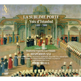 Savall Jordi/Hesperion XXI - La Sublime Porte (SACD)