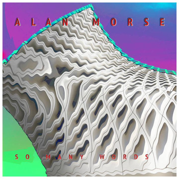 Alan Morse - So Many Words (CD)