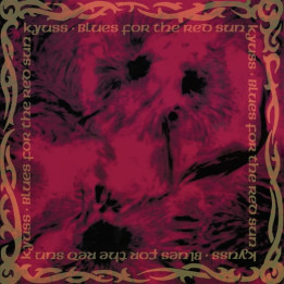 Kyuss - Blues For The Red Sun (Gold Vinyl) (LP)