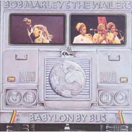 Marley Bob & The Wailers - Babylon By Bus (2LP)