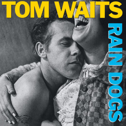 Waits Tom - Rain Dogs (CD)