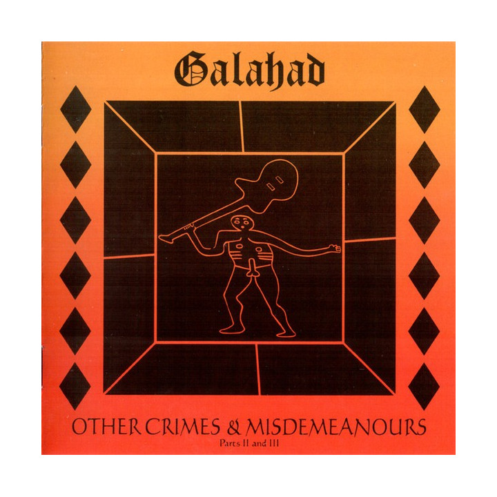 Galahad - Other Crimes And Misdemeanours II & III (2CD)