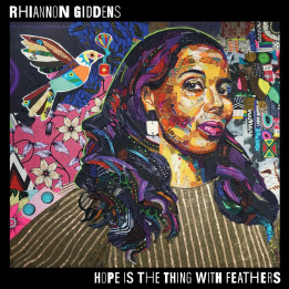 Giddens Rhiannon - Hope Is The Thing With Feather (CD)