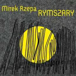 Rzepa Mirek - Rymszary (CD)