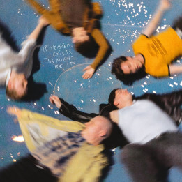 Giant Rooks - If Heaven Exists, This Might Be It (LP)