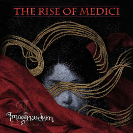 Imaginaerium - The Rise Of Medici (2CD)