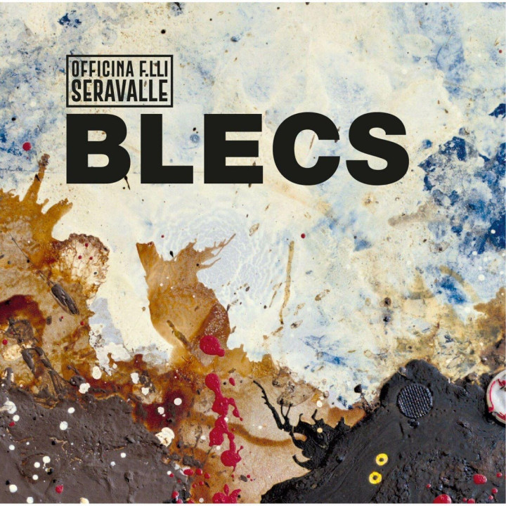 Officina F.lli Seravalle - Blecs (CD)