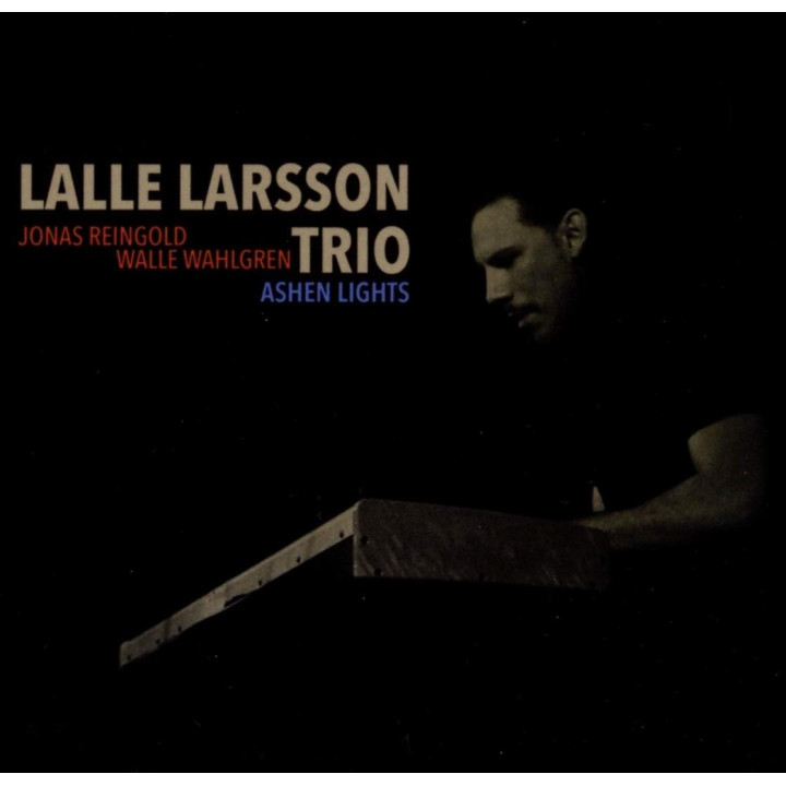 Lalle Larsson Trio - Ashen Lights (CD)