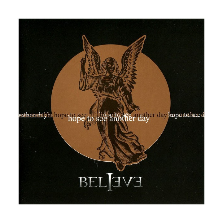 Believe - Hope To See Another Day (CD)