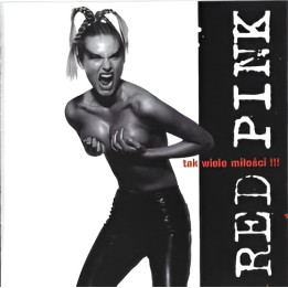 Red Pink - Tak Wiele Miłości (CD)