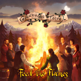 Greenrose Faire - Feed the Flames (CD)