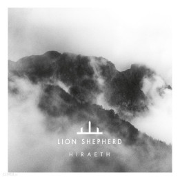 Lion Shepherd - Hiraeth (CD)