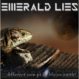 Emerald Lies - Different View Pt.I - Life On Earth (CD)
